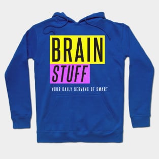 Brain Stuff Hoodie